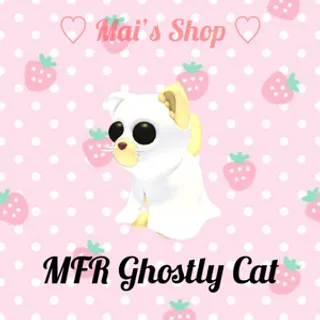 MFR Ghostly Cat