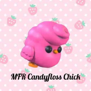 MFR Candyfloss Chick