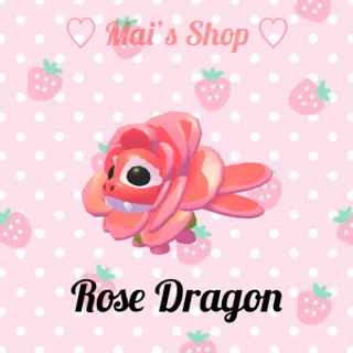 Rose Dragon