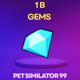 1 B Gems Pet Simulator 99