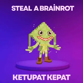Ketupat Kepat Steal a brainrot