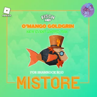 O'Mango Goldgrin - New Limited Fisch