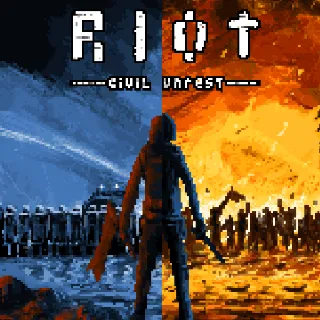 RIOT: Civil Unrest