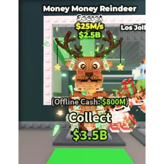 Money money reindeer
