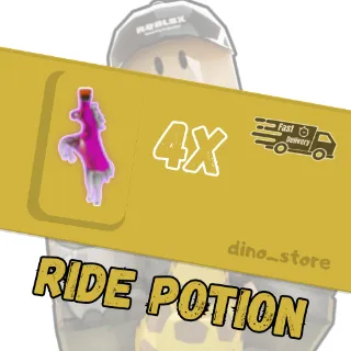 4x Ride potion - adopt me