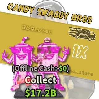 🌟candy swaggy bros 360m/sec🌟