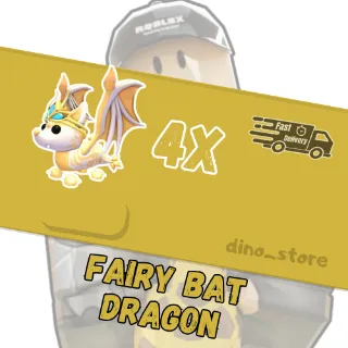 4x fairy bat dragon   - adopt me