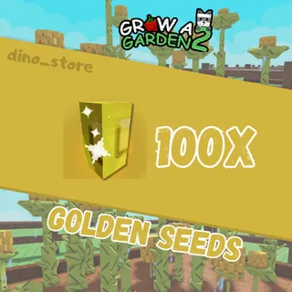 100x golden seeds - grow a garden 2