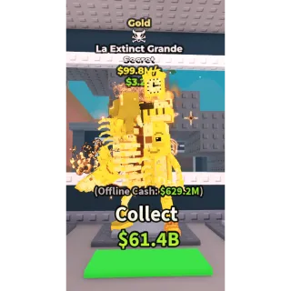 Gold la extinct grande 99.8m/sec
