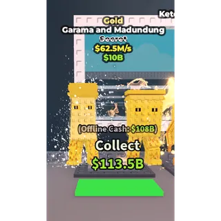 Gold garama and madundung