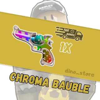  chroma bauble gun - mm2