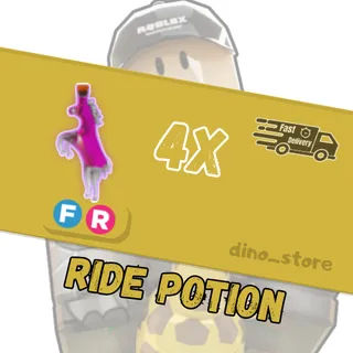 4x Ride potion - adopt me