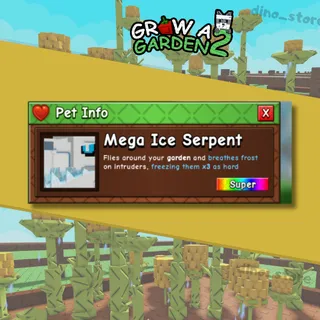 MEGA Ice serpent - grow a garden 2