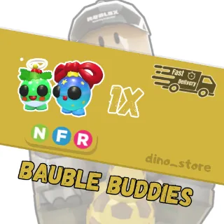 Bauble buddies NFR - adopt me