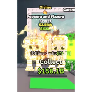 🌟Divine popcuro and fizzuro 2.5b/sec🌟