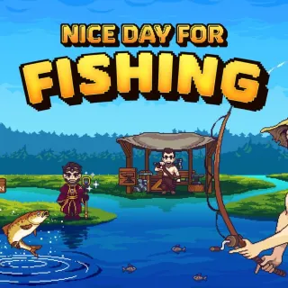 Nice Day for Fishing (Europe, Steam, Instant Delivery)