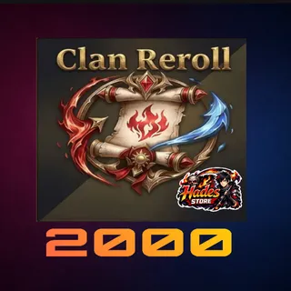 2000 Clan Reroll