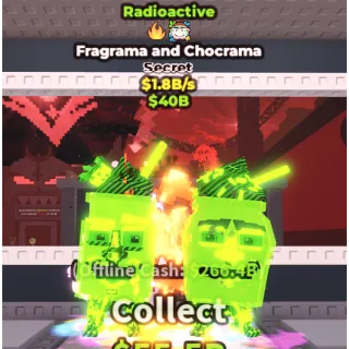 🟢RADIOACTIVE FRAGRAMA AND CHOCRAMA🟢💸1.8B/s💸 SECRET BRAINROT | FAST DELIVERY | Steal a Brainrot | SAB| FRAGRAMA 