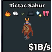 💸TICTAC SAHUR 💸 1B/s 💸⚡INSTANT DELIVERY| SAB | TICTAC SAHUR