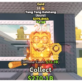 ⚜️GOLD TANG TANG KELETANG⚜️💸376.8M/s💸 SECRET BRAINROT | FAST DELIVERY | Steal a Brainrot | SAB| TANG TANG KELETANG GOLD