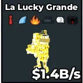 ⚜️ GOLD LA LUCKY GRANDE ⚜️ 💸 1B/s - 1.5B/s 💸⚡INSTANT DELIVERY| SAB | LA LUCKY GRANDE GOLD