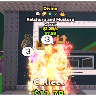 🌟DIVINE KETCHURU AND MUSTURU🌟 💸 1.2B/s 💸 ⚡INSTANT DELIVERY| SAB | KETCHURU AND MUSTURU DIVINE