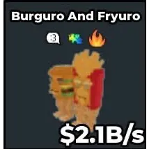 💸BURGURO AND FRYURO💸 2.1B/s 💸 ⚡INSTANT DELIVERY| SAB |