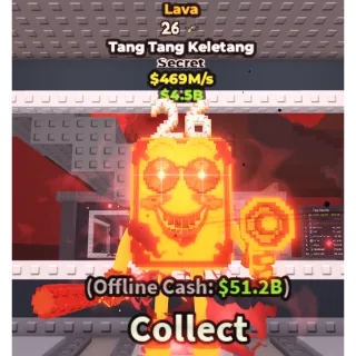 🌋LAVA TANG TANG KELETANG🌋💸 469M/s💸  SECRET BRAINROT | FAST DELIVERY | Steal a Brainrot | SAB | TANG TANG KELETANG LAVA