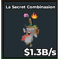 💸 LA SECRET COMBINASION 💸 1.3B/s 💸⚡INSTANT DELIVERY| SAB |