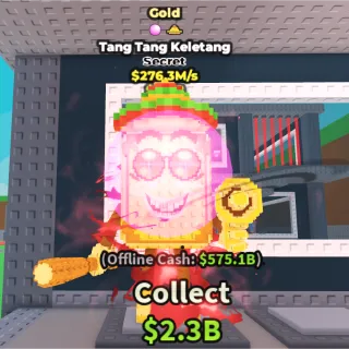 ⚜️GOLD⚜️TANG TANG KELETANG💸 276.3M/s SECRET BRAINROT | FAST DELIVERY | Steal a Brainrot | SAB