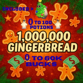 Age Up Potion + Bucks + 1M Gingerbread