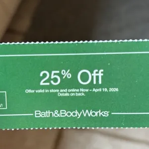 Bath and body works 25% off USE IMMEDIATELY’ ONLINE ONLY