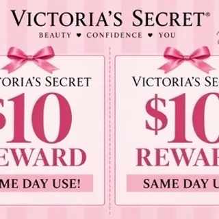 $20 Victoria secret REWARDS (2 $10 rewards)
