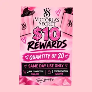 20 $10.00 rewards Victoria secret 