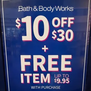 Bath and body works 10 off 30 + free item up to 9.95 w purchase