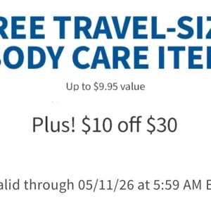 Bath and body works free body care + $10 off $30