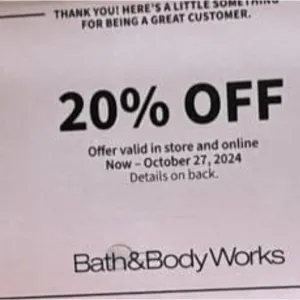 Bath and body works 20% off ONLINE ONLY. 