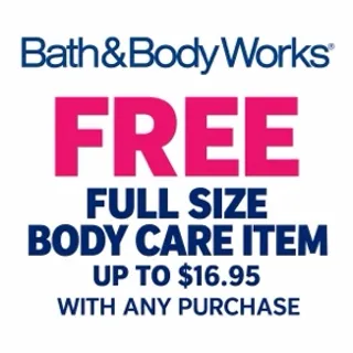 Bath and body works free body care item up to 16.95 w purchase 