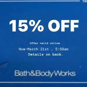 Bath and body works 15% off an order up to $250