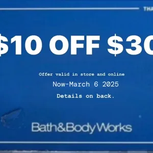 Bath and body works $10 off $30 