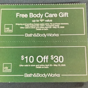 Bath and body works free body care item up to 9.95 + $10 off $30