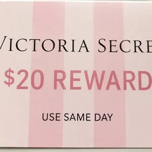 Victoria secret $20 REWARD SAME DAY USE