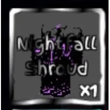 Other | Nightfall Shroud