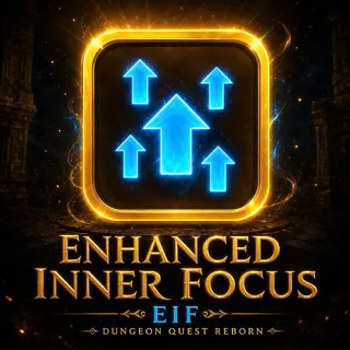 Enhanced Inner Focus | EIF | Dungeon Quest Reborn | Fast Delivery | Roblox