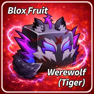 Werewolf (Tiger) Skin - Blox Fruit | Roblox