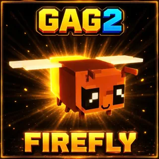 FireFly - Grow a Garden 2