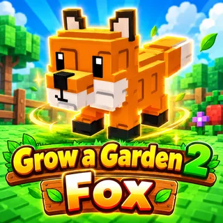 Fox | Grow A Garden 2