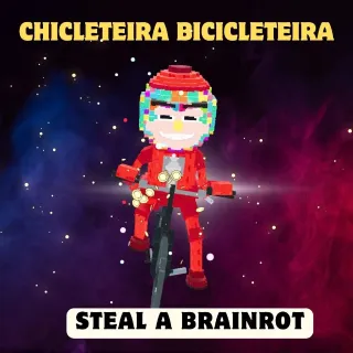 Chicleteira Bicicleteira 20m/s+