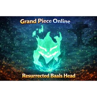 Resurrected Baals Head | Res Head| GPO