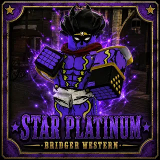 Star Platinum Stand | SP | Bridger Western